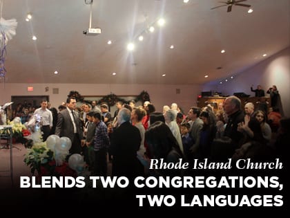 16Ideas-Rhode-Island-Church-Blends-Two-Congregations-Two-Languages-0223
