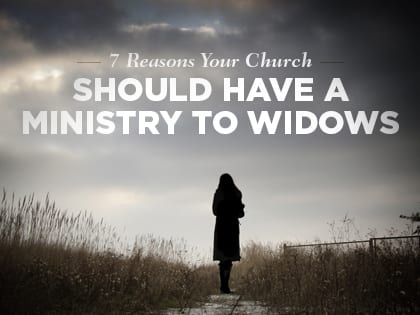 16Feature-7-Reasons-Your-Church-Should-Have-a-Ministry-to-Widows-0412