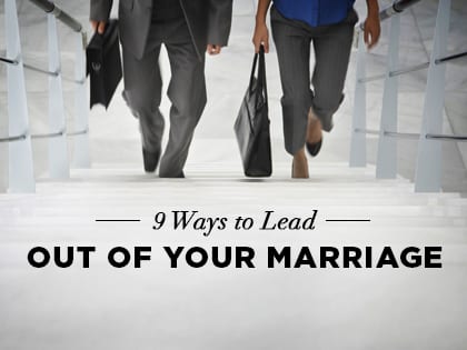 16Feature-9-Ways-to-Lead-Out-of-Your-Marriage-0517