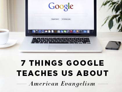 16Ideas-7-Things-Google-Teaches-Us-About-American-Evangelism-0704