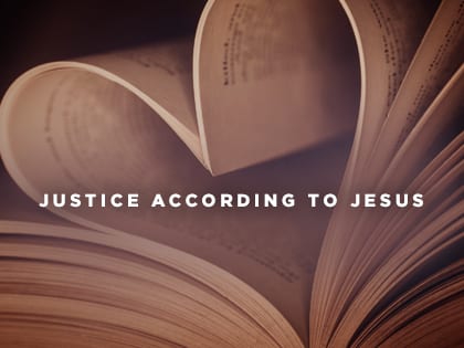 16Feature-Justice-According-to-Jesus-0825