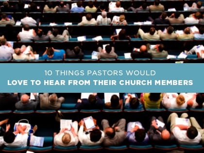 16Features-10-Things-Pastors-Would-Love-to-Hear-From-Their-Church-Members-0815