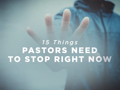 17-Feature-15-Things-Pastors-Need-to-Stop-Right-Now-0228