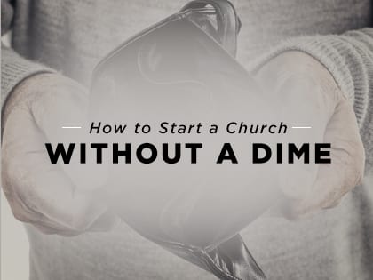 How-to-Start-a-Church-Without-a-Dime