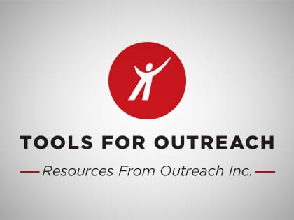 18-MA_Tools for Outreach Resources From Outreach Inc-OLDSize