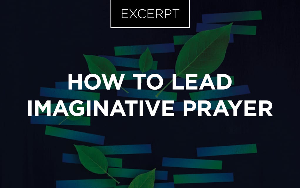 How to Lead Imaginative Prayer