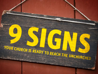 /13Feature_9_Signs_Your_Church_Is_Ready_to_Reach_the_Unchurched_0501_632333178.jpg