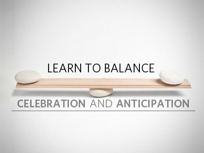 /13Feature_Learn_to_Balance_Celebration_and_Anticipation_0812_982410193.jpg