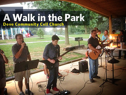 /14Profile_A_Walk_in_the_Park__Dove_Community_Cell_Church_0522_537582670.jpg