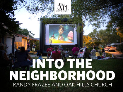 14Feature_Into_the_Neighborhood__Randy_Frazee_and_Oak_Hills_Church_0620_852211211.jpg