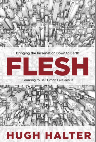 14_Flesh_by_Hugh_Halter_991864189.jpg